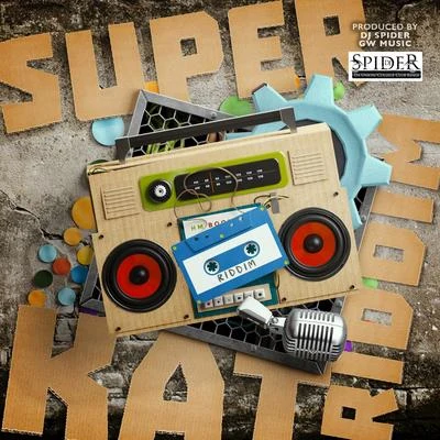 Super Kat Riddim 專輯 Dj Spider/Franklin de Costa