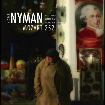 Mozart 252 專輯 Michael Nyman/ELBOSCO/Chi Mai/Theme From The Mission/Tubular Bells Part 1 Edit)