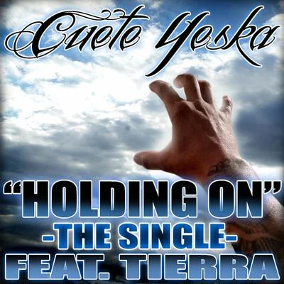 Holding On 專輯 Cuete Yeska