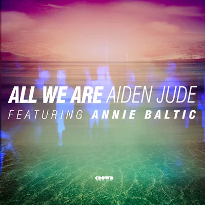 All We Are 專輯 Aiden Jude