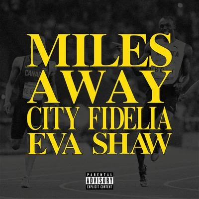 Miles Away 專輯 G Milla/Eva Shaw