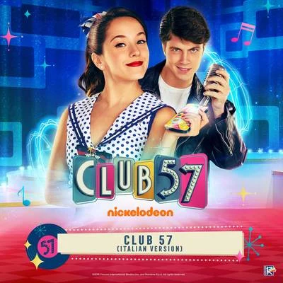 Club 57 (Italian Version) 专辑 Evaluna Montaner