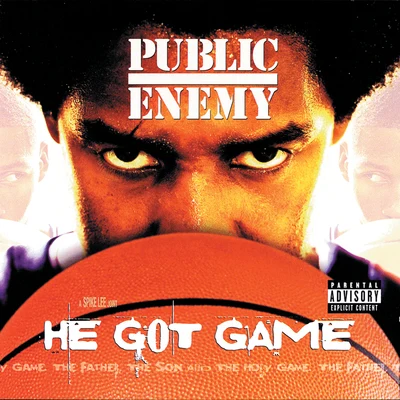 Public Enemy He Got Game (Original Motion Picture Soundtrack)