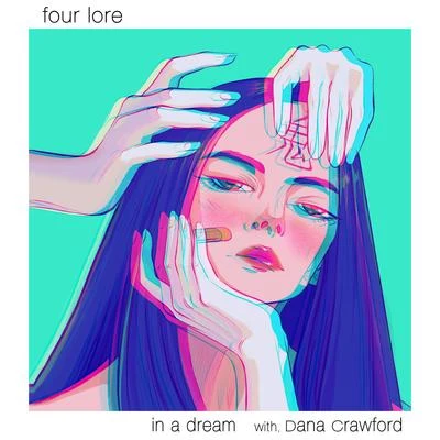 in a dream - with, Dana Crawford 專輯 four lore