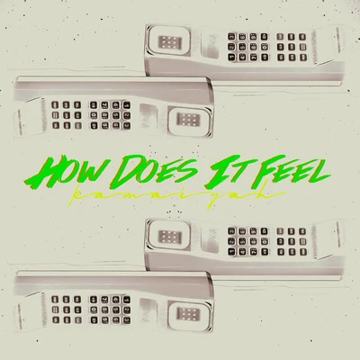 How Does It Feel 專輯 Kamaiyah