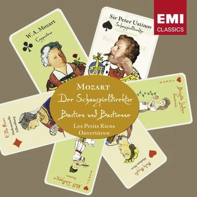 Mozart: Der SchauspieldirektorBastien und BastienneLes Petits riensOuvertüren 专辑 Sir Peter Ustinov/Mady Mesple/Eberhard Schoener/Nicolai Gedda