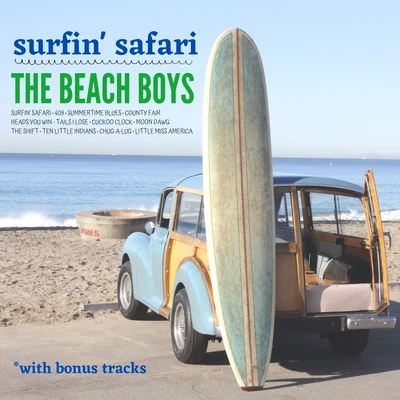 Surfin&#x27; Safari (with Bonus Track) 专辑 Annette Funicello/The Beach Boys