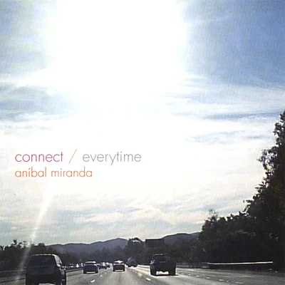 ConnectEverytime 專輯 Adriana Rogan/Ferrán Fabà/Milagros Martino/Mikel Hennet/Aníbal Miranda