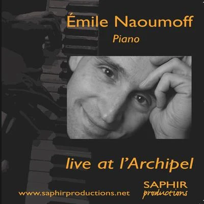 Emile Naoumoff Live at lArchipel 專輯 Emile Naoumoff