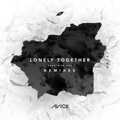 Lonely Together (Remixes) 专辑 Rita Ora