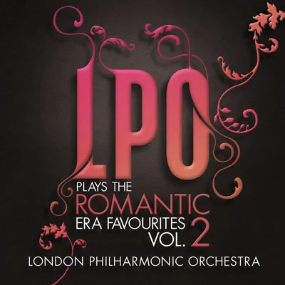 LPO plays the Romantic Era Favourites Vol. 2 專輯 David Parry/Alan Opie/Emile Tavan