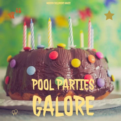 Pool Parties Galore 專輯 Kids Music/Lullabies for Deep Sleep/Baby Sleep Music