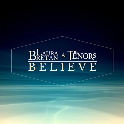 Believe 專輯 The Tenors/Toronto Symphony Orchestra