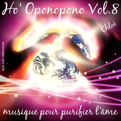 Ho oponopono, vol. 8 專輯 Chlöe