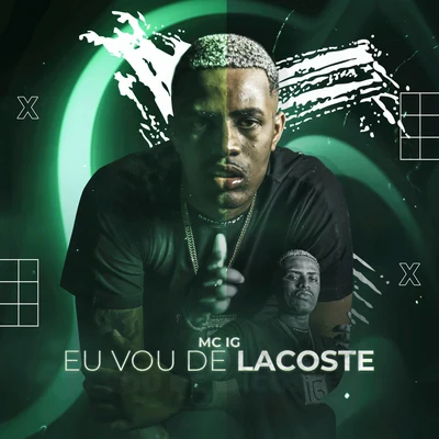 Eu Vou de Lacoste 专辑 Mc IG/Gabrá/DAB24K