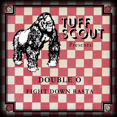 Fight Down Rasta 專輯 Double O