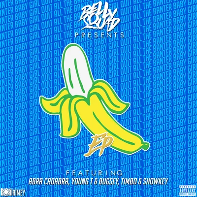 Banana 專輯 Imani Williams/Belly Squad/Tiggs Da Author