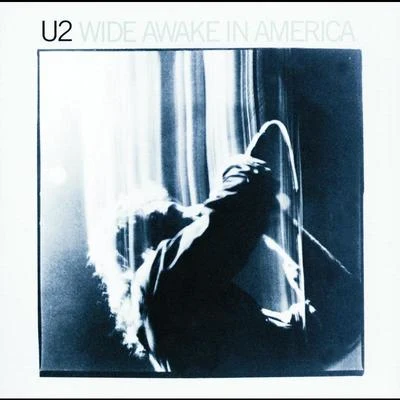 Wide Awake In America 專輯 U2/Howie B./Roy Orbison/Sinéad OConnor/Traci Lind