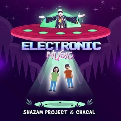 Electronic music 专辑 Shazam Project