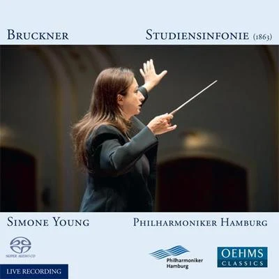 BRUCKNER, A.: Study Symphony (Hamburg Philharmonic, S. Young) 專輯 Hamburg Philharmonic Orchestra