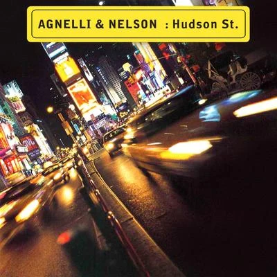 Hudson Street 專輯 Agnelli & Nelson/A&N Project