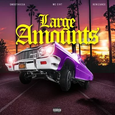 Large Amounts 專輯 Renizance/Immortal Soldierz