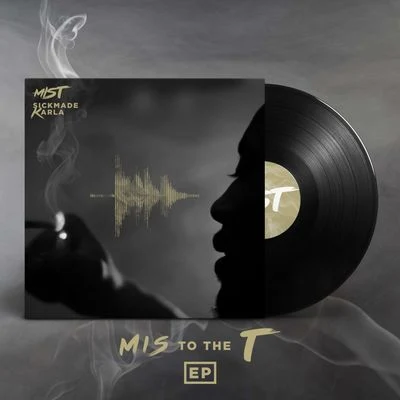 M I S To The T EP 專輯 Mist