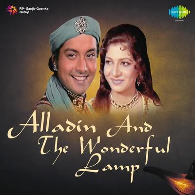 Aladdin and the Wonderful Lamp (Original Motion Picture Soundtrack) 專輯 Sulochana Kadam/Chitragupta/Geeta Dutt