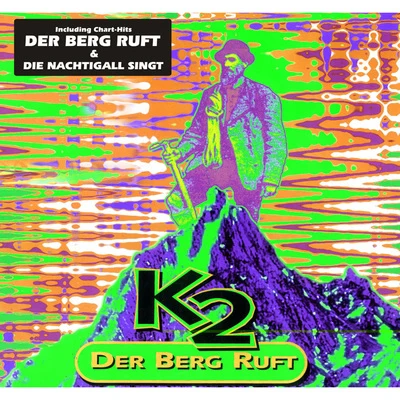 Der Berg ruft 專輯 K2