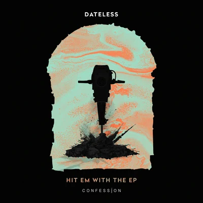 Hit Em With The EP 專輯 Dateless/UZ/Chaz French