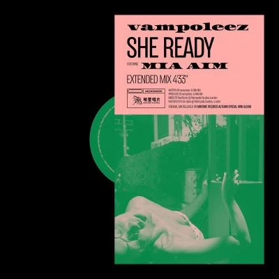 She Ready (Extended Mix) 專輯 vampoleez