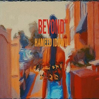 Beyond 專輯 Hameed Idowu/Mr Eazi