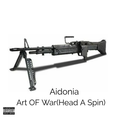 Art of War (Head a Spin) 專輯 Aidonia