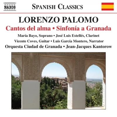 PALOMO: Cantos del almaSinfonia a Granada 專輯 Soloists of the Queen Elisabeth Music Chapel/Orchestre Philharmonique Royal de Liège/Jean-Jacques Kantorow