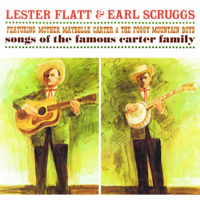 Songs Of The Famous Carter Family 專輯 Earl Scruggs/Glenn Duncan/Randy Scruggs