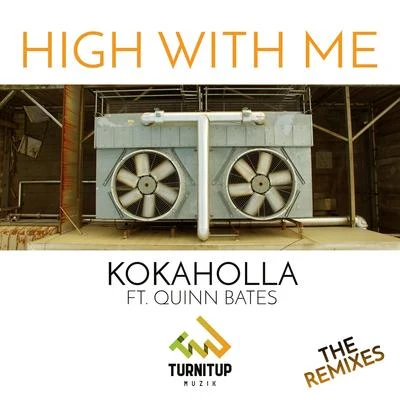 High With Me 專輯 Kokaholla