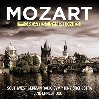 Mozart: The Greatest Symphonies 專輯 Ernest Bour/Orchestre Philharmonique De Radio France/Colette Herzog/Nicole Oxombre/Denise Boitard