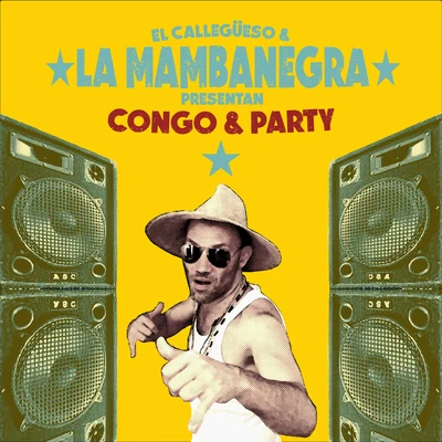 Congo´n Party 專輯 Rafael Espinel/Jupiter Bokondji/La Mambanegra