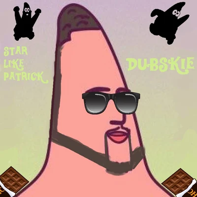 Star Like Patrick 專輯 Dubskie