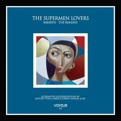 Rebirth (The Remixes) 专辑 The Supermen Lovers/Bob Sinclar