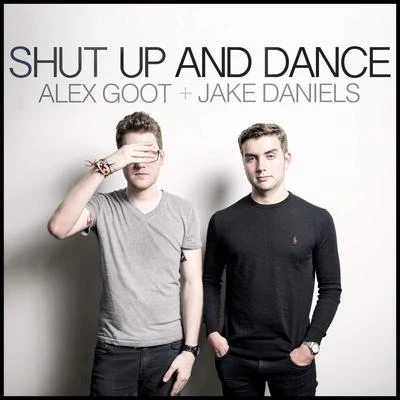 Shut Up and Dance (feat. Jake Daniels) 专辑 Alex Goot