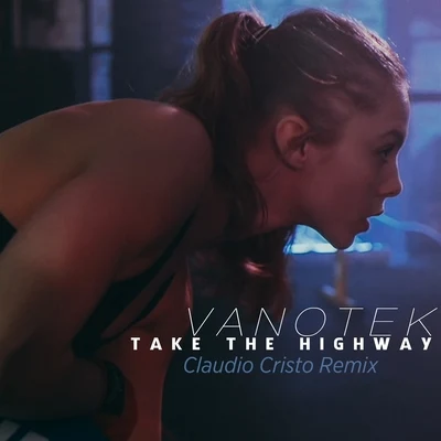 Take The Highway 專輯 Mikayla/Vanotek