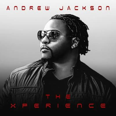 Andrew Jackson The Xperience