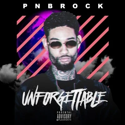 Unforgettable 專輯 PnB Rock