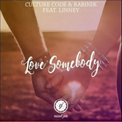 Love Somebody 專輯 Culture Code/Lisa Rowe