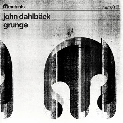 Grunge 專輯 Roman Salzger/John Dahlback/Incognet/Futuristic Polar Bears/Vincent Vega