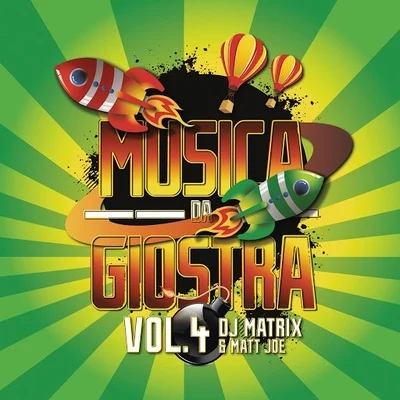 Musica da giostra, Vol. 4 專輯 DJ Matrix/Street Housers/Franchino/Giorgio Vanni/Alien Cut