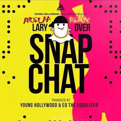 Snap Chat (Remix) 專輯 Lary Over/Bad Bunny