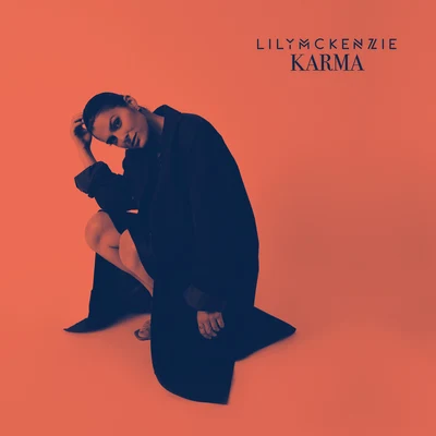 Karma 專輯 Lily McKenzie/Isaiah Dreads/EYEZ