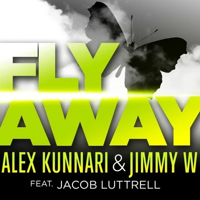 Jon HallAlex Kunnari Fly Away